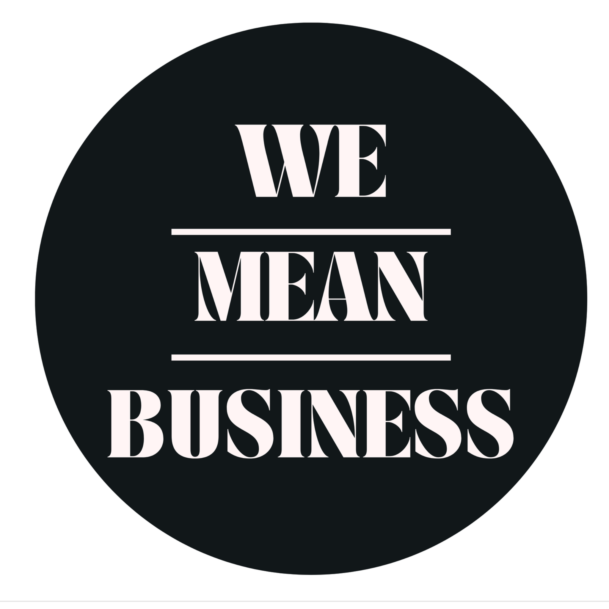 We Mean Business